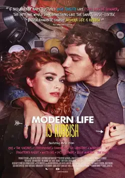 Современная жизнь — отстой / Modern Life Is Rubbish (2017) фильм скачать через торрет бесплатно в хорошем качестве