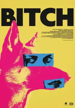 Стерва / Bitch (2017) фильм скачать через торрет бесплатно в хорошем качестве