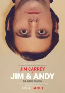 Джим и Энди: Другой мир / Jim & Andy: The Great Beyond - The Story of Jim Carrey & Andy Kaufman Featuring a Very Special, Contractually Obligated Mention of Tony Clifton (2017) фильм скачать через торрет бесплатно в хорошем качестве