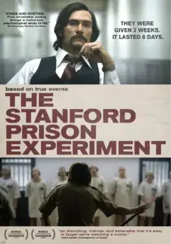 Стэнфордский тюремный эксперимент / The Stanford Prison Experiment (2015) фильм скачать через торрет бесплатно в хорошем качестве