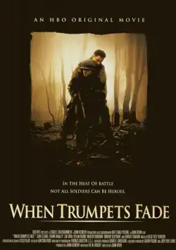 Когда молчат фанфары / When Trumpets Fade (1998) фильм скачать через торрет бесплатно в хорошем качестве