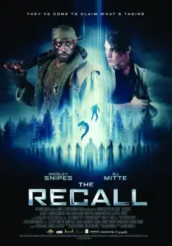 Возвращение / The Recall (2017) фильм скачать через торрет бесплатно в хорошем качестве