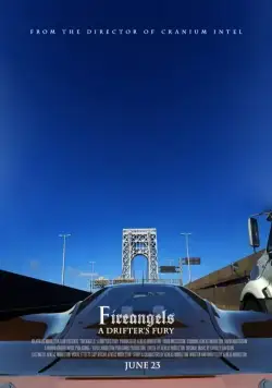 Огненные ангелы: Ярость дрифтера / Fireangels: A Drifter's Fury (2017) фильм скачать через торрет бесплатно в хорошем качестве