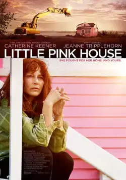 Розовый домик / Little Pink House (2017) фильм скачать через торрет бесплатно в хорошем качестве