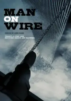 Человек на проволоке / Man on Wire (2007) фильм скачать через торрет бесплатно в хорошем качестве