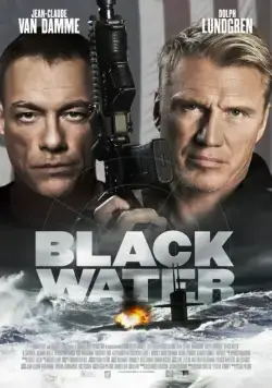 Чёрные воды / Black Water (2018) фильм скачать через торрет бесплатно в хорошем качестве