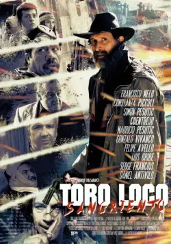 Бешеный Бык: Бойня / Toro Loco: Sangriento (2015) фильм скачать через торрет бесплатно в хорошем качестве