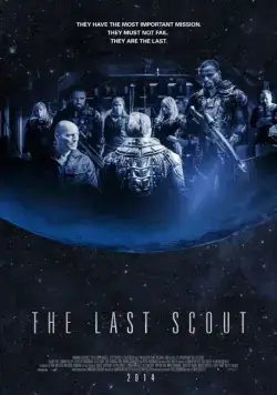 Последний скаут / The Last Scout (2017) фильм скачать через торрет бесплатно в хорошем качестве