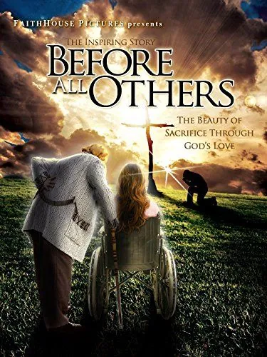Прежде всего / Before All Others (2016) фильм скачать через торрет бесплатно в хорошем качестве
