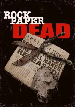 Камень, ножницы, бумага / Rock, Paper, Dead (2017) фильм скачать через торрет бесплатно в хорошем качестве