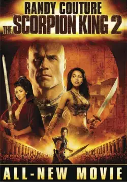 Царь скорпионов 2: Восхождение воина / The Scorpion King 2: Rise of a Warrior (2008) фильм скачать через торрет бесплатно в хорошем качестве