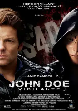Джон Доу / John Doe: Vigilante (2014) фильм скачать через торрет бесплатно в хорошем качестве