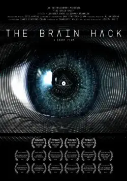 Взлом мозга / The Brain Hack (2015) фильм скачать через торрет бесплатно в хорошем качестве