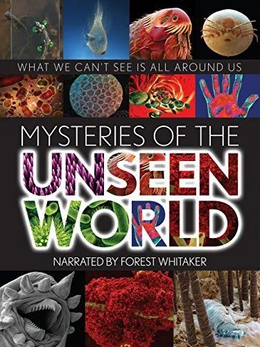 Тайны невидимого мира / Mysteries of the Unseen World (2013) фильм скачать через торрет бесплатно в хорошем качестве