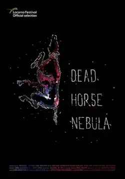 Мертвая лошадь Небула / Dead Horse Nebula (2018) фильм скачать через торрет бесплатно в хорошем качестве