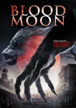 Кровавая луна / Blood Moon (2014) фильм скачать через торрет бесплатно в хорошем качестве