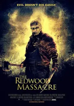 Резня в Рэдвуде / The Redwood Massacre (2014) фильм скачать через торрет бесплатно в хорошем качестве