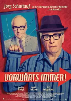 Всегда вперёд! / Vorwärts immer! (2017) фильм скачать через торрет бесплатно в хорошем качестве