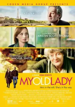 Моя старушка / My Old Lady (2014) фильм скачать через торрет бесплатно в хорошем качестве