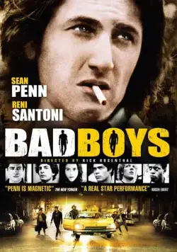 Плохие мальчики / Bad Boys (1983) фильм скачать через торрет бесплатно в хорошем качестве