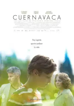 Куэрнавака / Cuernavaca (2017) фильм скачать через торрет бесплатно в хорошем качестве