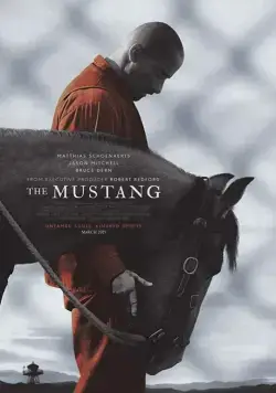 Мустанг / The Mustang (2019) фильм скачать через торрет бесплатно в хорошем качестве