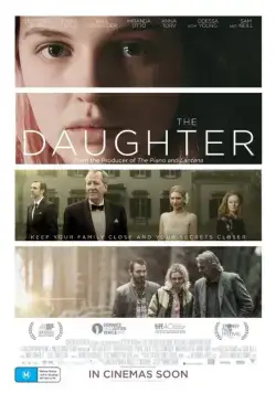 Дочь / The Daughter (2015) фильм скачать через торрет бесплатно в хорошем качестве