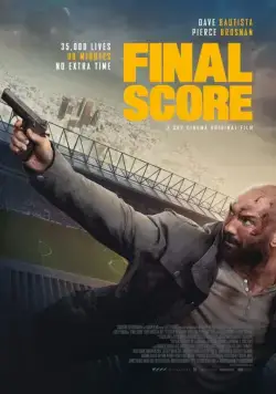 Окончательный счёт / Final Score (2018) фильм скачать через торрет бесплатно в хорошем качестве