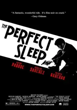 Прекрасный сон / The Perfect Sleep (2009) фильм скачать через торрет бесплатно в хорошем качестве