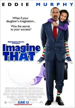 Представь себе / Imagine That (2008) фильм скачать через торрет бесплатно в хорошем качестве