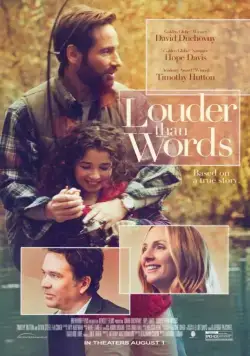 Громче слов / Louder Than Words (2013) фильм скачать через торрет бесплатно в хорошем качестве