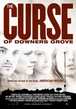 Проклятие Даунерс-Гроув / The Curse of Downers Grove (2015) фильм скачать через торрет бесплатно в хорошем качестве
