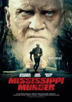 Убийство в Миссисипи / Mississippi Murder (2017) фильм скачать через торрет бесплатно в хорошем качестве
