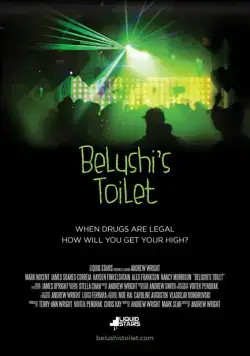 Belushi's Toilet (2018) фильм скачать через торрет бесплатно в хорошем качестве