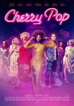 Черри Поп / Cherry Pop (2017) фильм скачать через торрет бесплатно в хорошем качестве