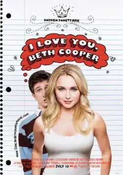 Ночь с Бет Купер / I Love You, Beth Cooper (2009) фильм скачать через торрет бесплатно в хорошем качестве