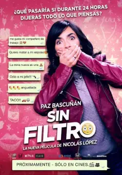 Без фильтра / Sin Filtro (2016) фильм скачать через торрет бесплатно в хорошем качестве