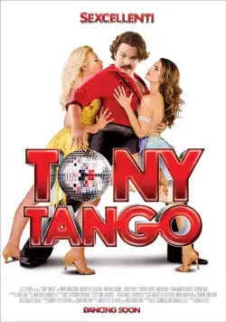 Танго Тони / Tony Tango (2015) фильм скачать через торрет бесплатно в хорошем качестве