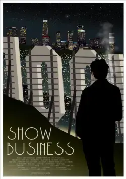 Шоу-бизнес / Show Business (2016) фильм скачать через торрет бесплатно в хорошем качестве