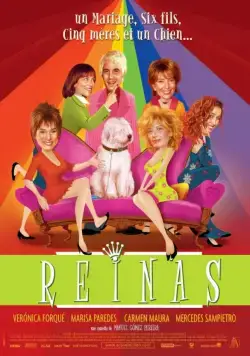Королевы / Reinas (2005) фильм скачать через торрет бесплатно в хорошем качестве