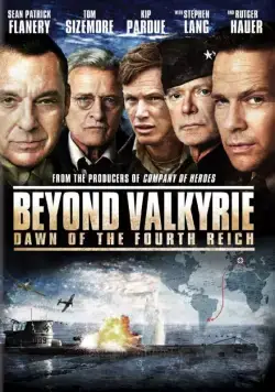 После Валькирии: Рассвет Четвертого рейха / Beyond Valkyrie: Dawn of the 4th Reich (2016) фильм скачать через торрет бесплатно в хорошем качестве