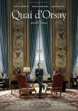 Набережная Орсе / Quai d'Orsay (2013) фильм скачать через торрет бесплатно в хорошем качестве