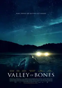 Долина костей / Valley of Bones (2017) фильм скачать через торрет бесплатно в хорошем качестве