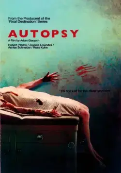 Вскрытие / Autopsy (2008) фильм скачать через торрет бесплатно в хорошем качестве