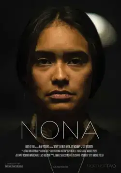 Нона / Nona (2017) фильм скачать через торрет бесплатно в хорошем качестве