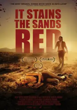 От этого песок становится красным / It Stains the Sands Red (2016) фильм скачать через торрет бесплатно в хорошем качестве