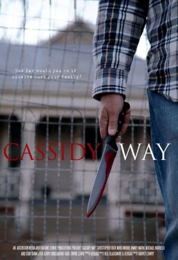 Путь Кэссиди / Cassidy Way (2016) фильм скачать через торрет бесплатно в хорошем качестве