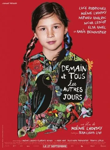 Завтра и каждый день / Demain et tous les autres jours (2017) фильм скачать через торрет бесплатно в хорошем качестве