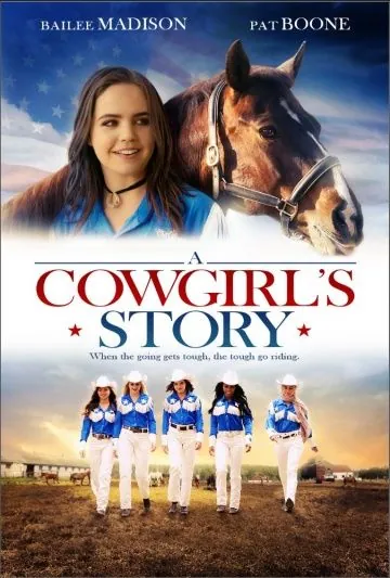 История ковбойши / A Cowgirl's Story (2017) фильм скачать через торрет бесплатно в хорошем качестве