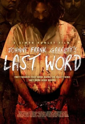 Последнее слово / Johnny Frank Garrett's Last Word (2016) фильм скачать через торрет бесплатно в хорошем качестве
